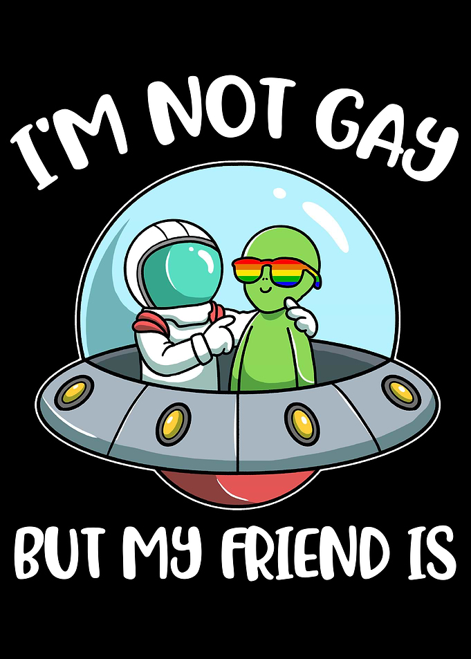 Not Gay But My Friend Is