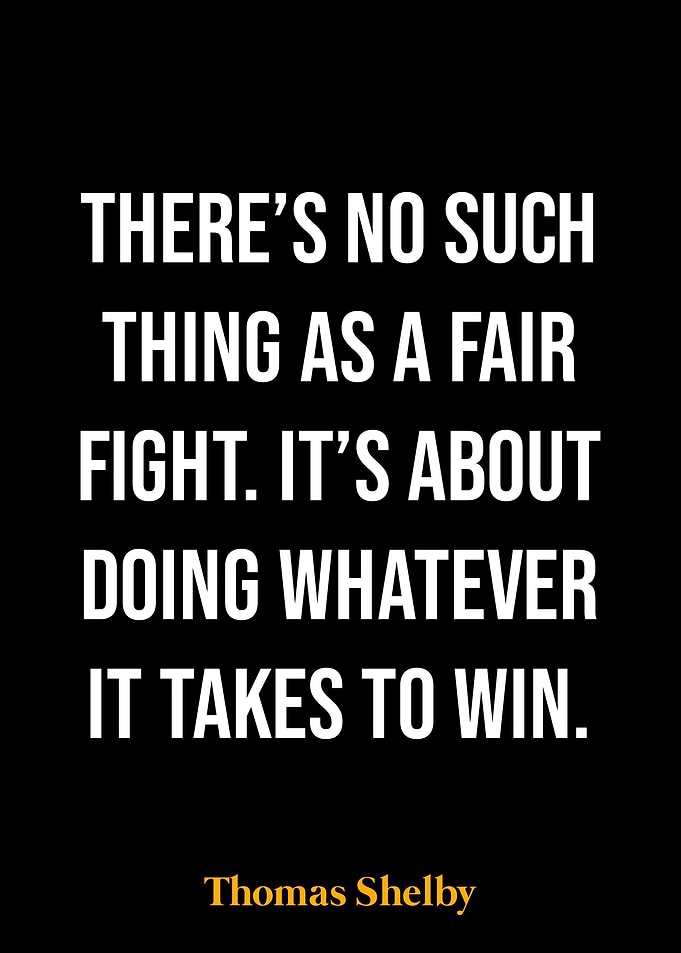 Thomas Shelby Quote