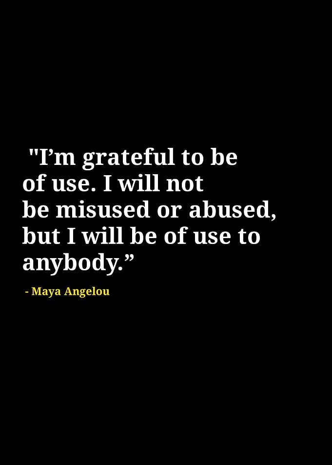 Maya Angelou quotes