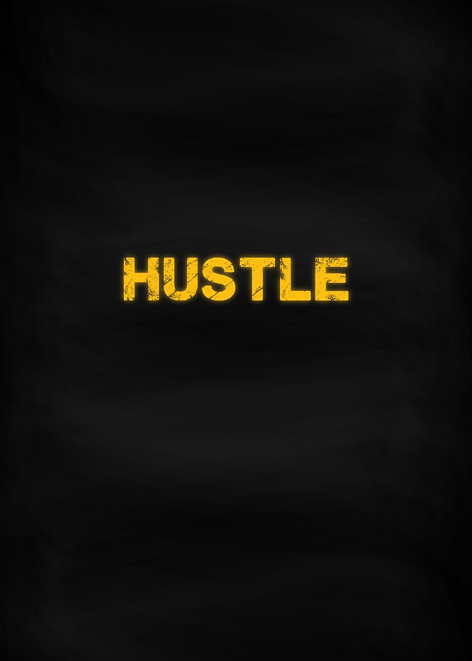 Hustle Motivation Word
