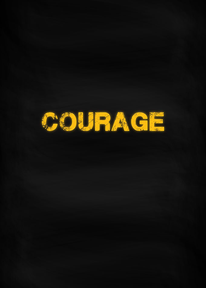 Courage Motivation Word