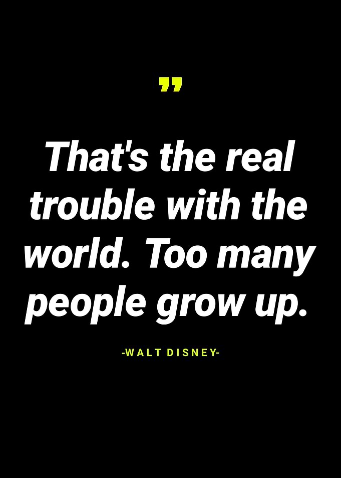 Walt Disney Quotes