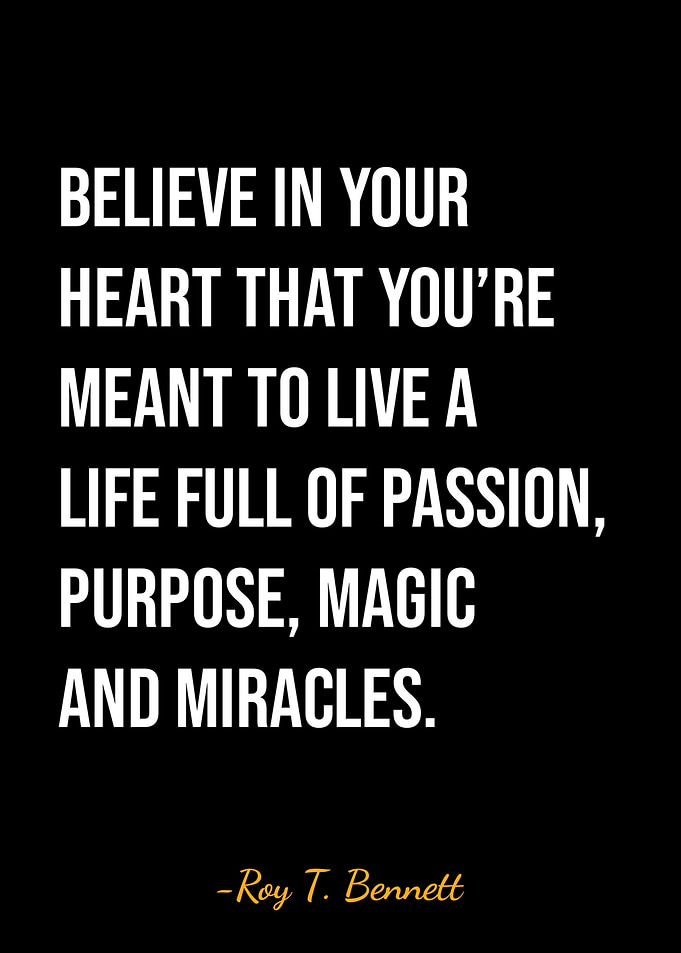 Roy T Bennett Quote