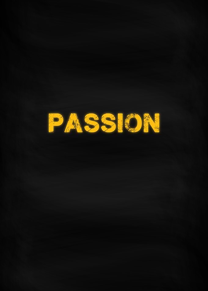 Passion Motivation Word