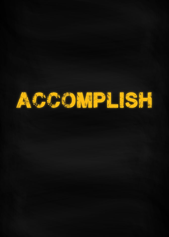 Accomplish Motivation Word