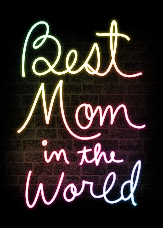 Best Mom in the World
