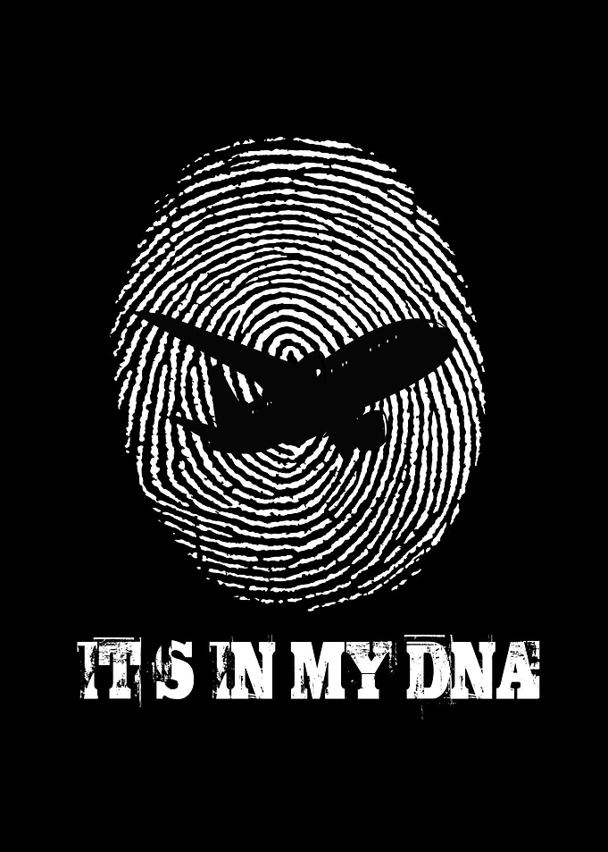 Airplanes Its In My Dna