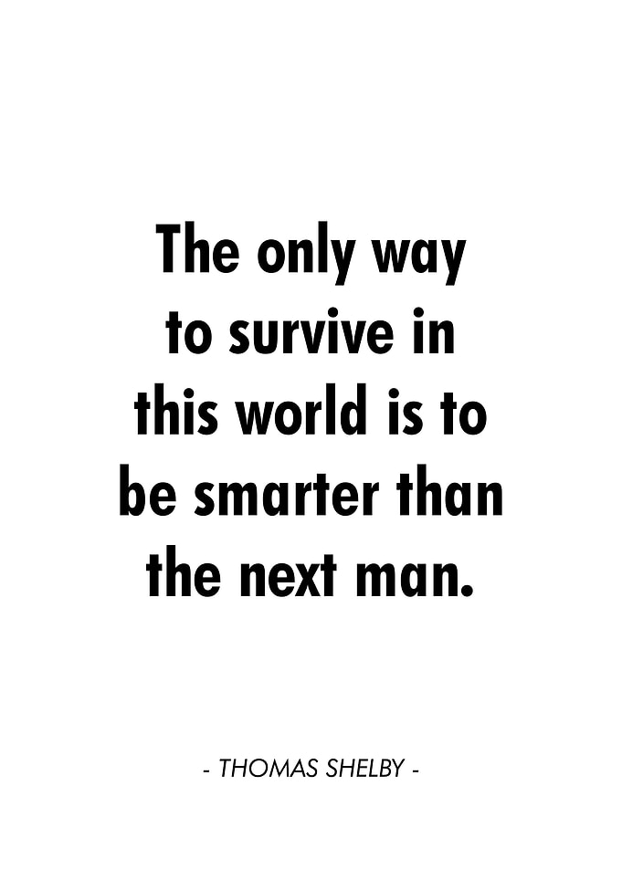 Thomas Shelby quotes