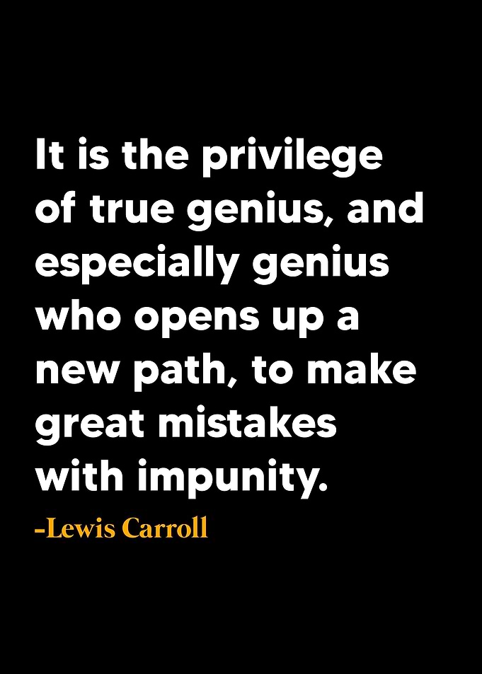 Lewis Carroll Quote