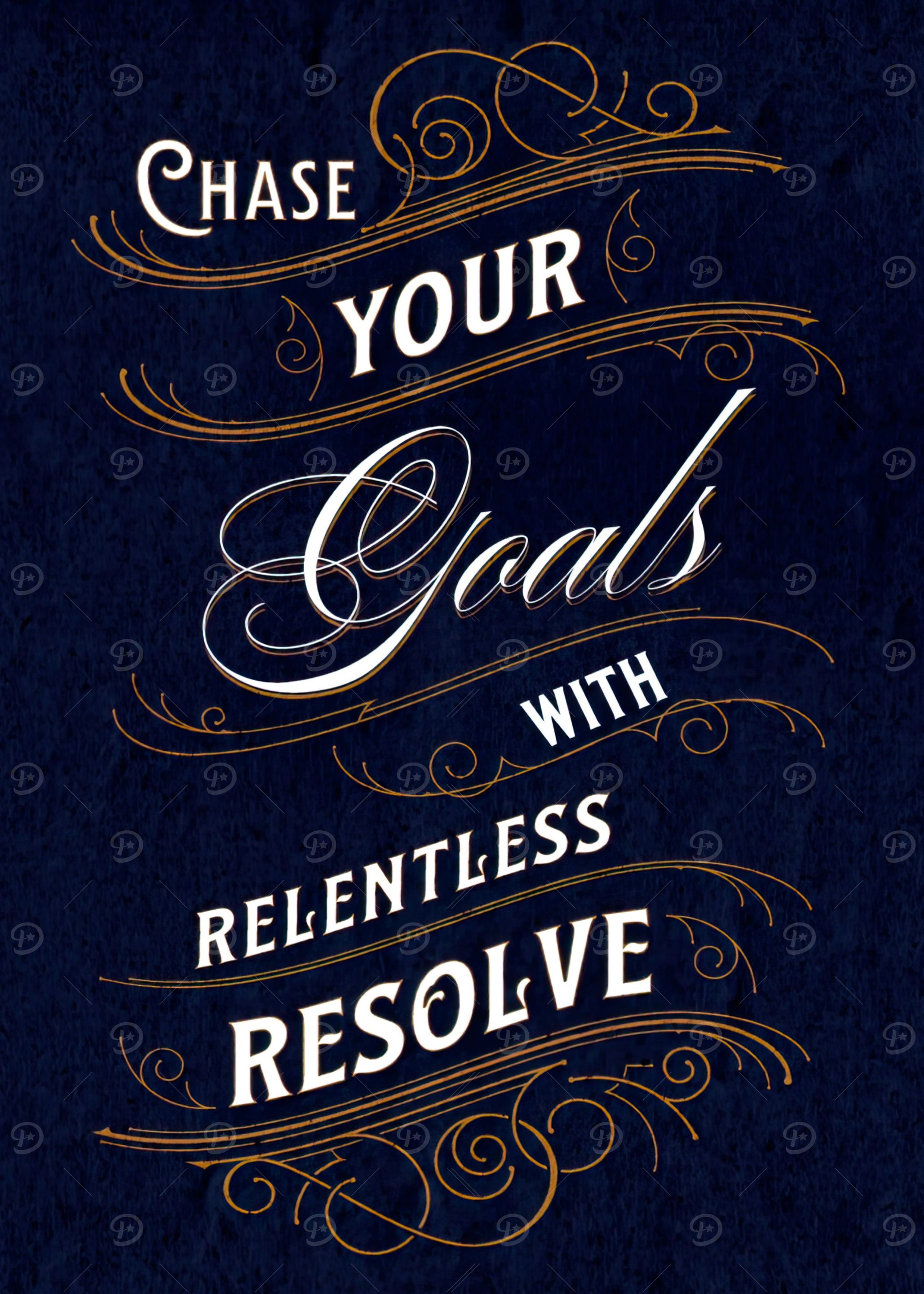 Chase Your Goals
