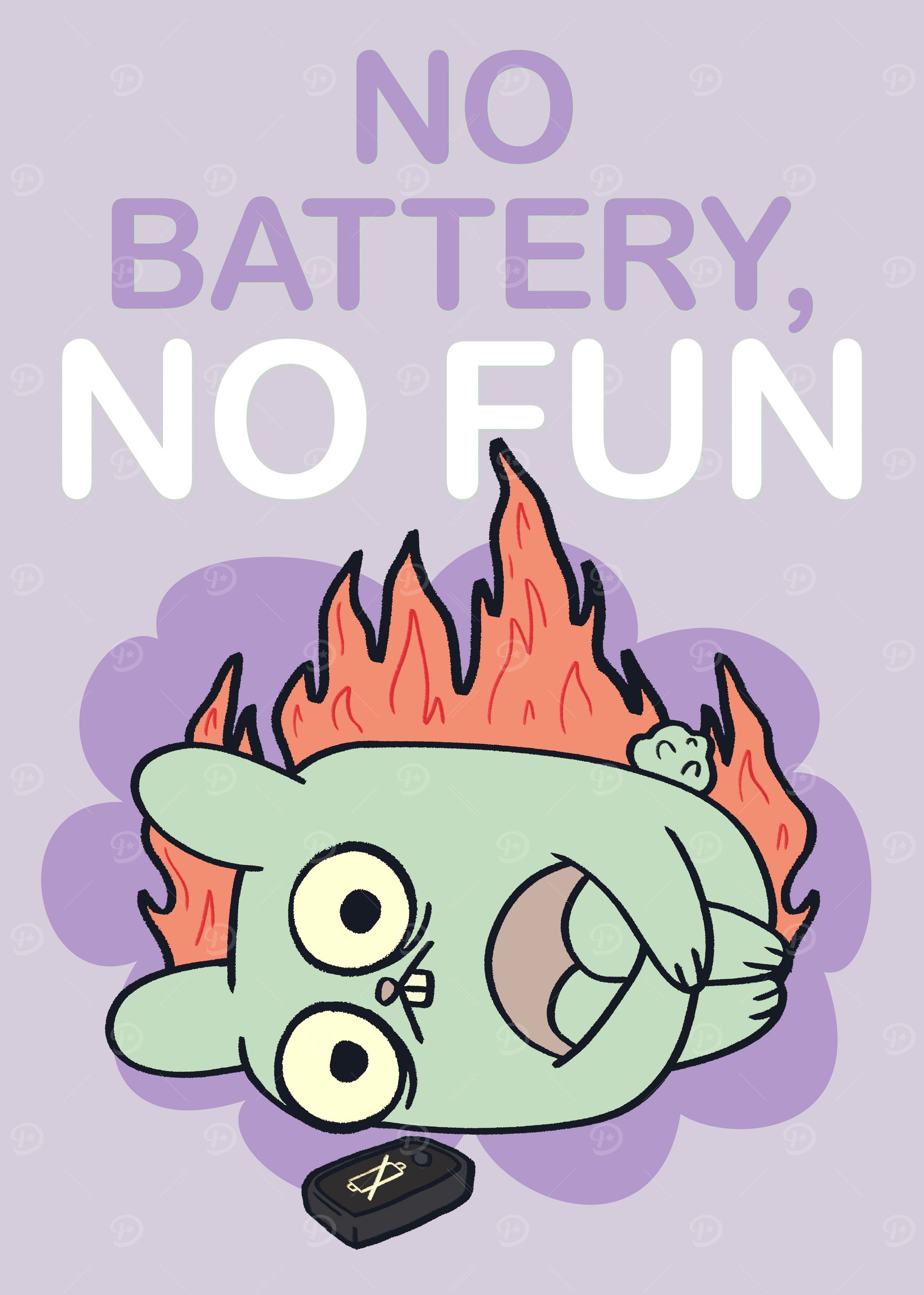 No Battery No Fun