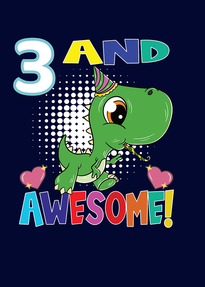 3 And Awesome Birthday