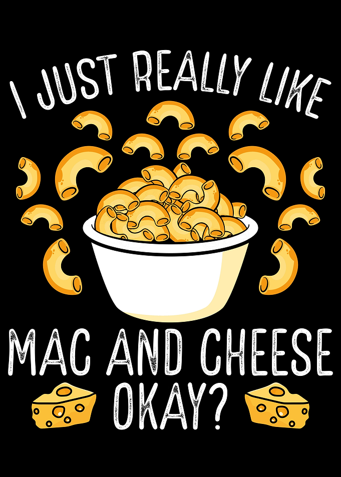 I really like mac and chee