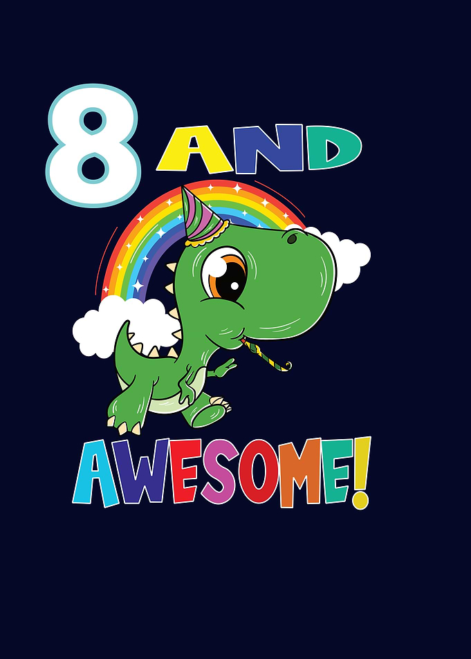 8 And Awesome Birthday