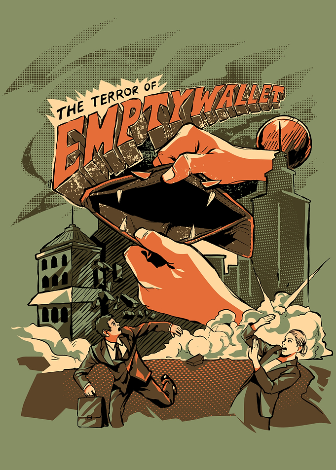 Terror of Empty Wallet