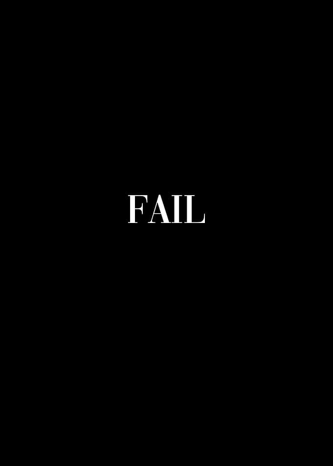 Fail Motivation Poster