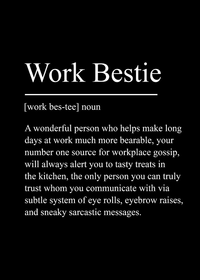 Work Bestie