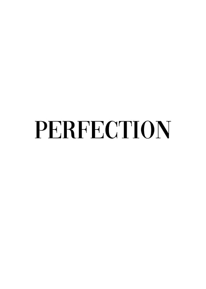 Perfection Motivation