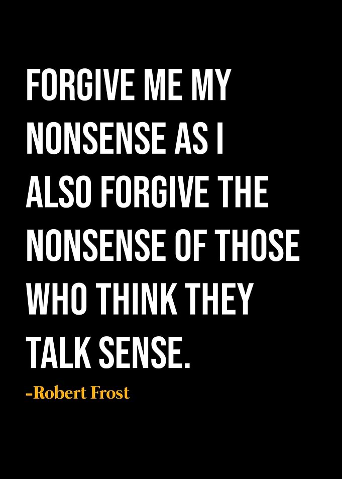 Robert Frost Quote