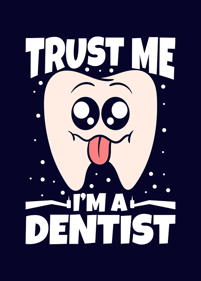 Funny Dentist Gifts