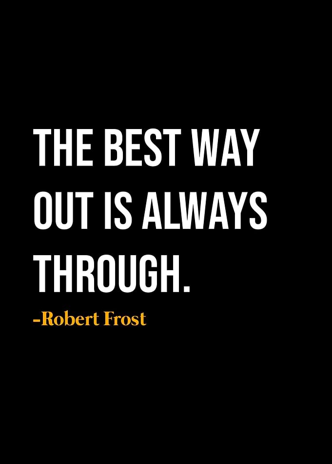 Robert Frost Quote