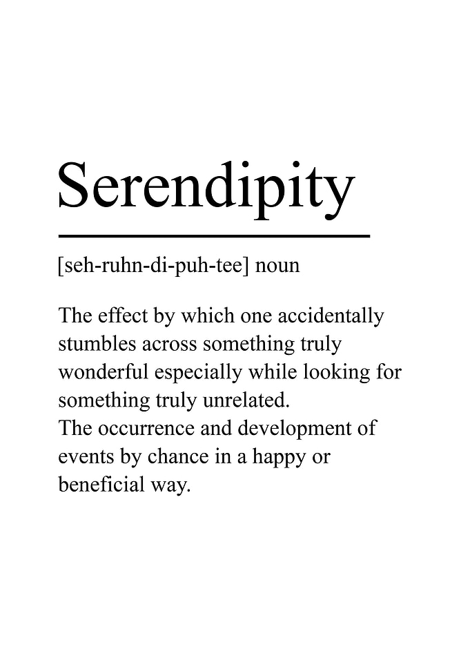 Serendipity