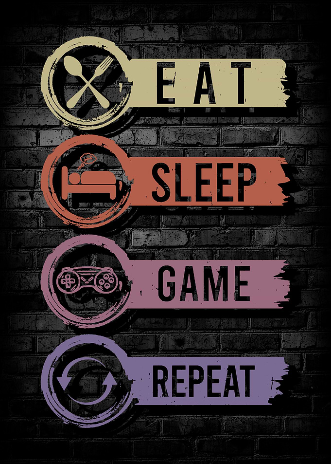 eat sleep game repeat