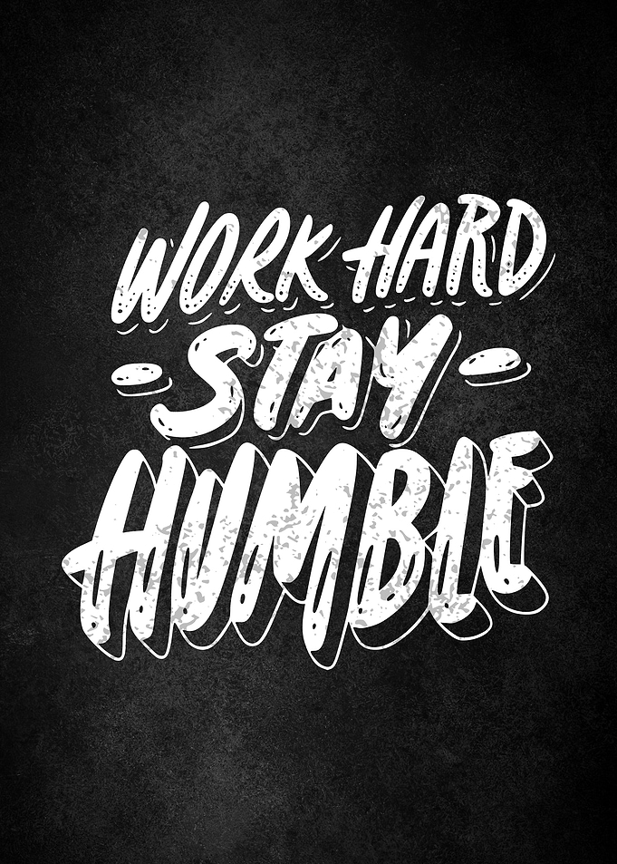 Work hard