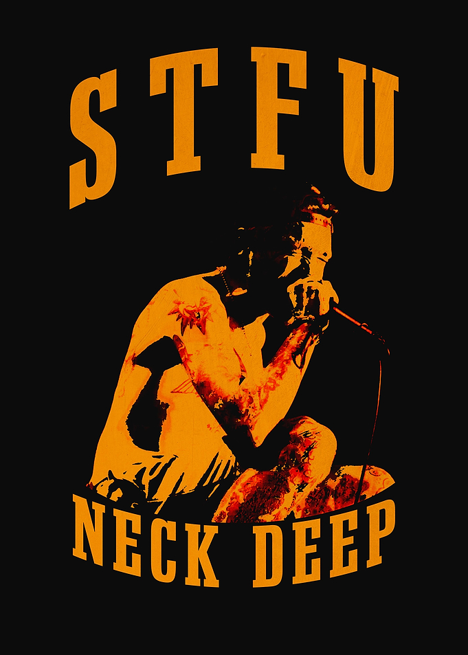 STFU NECK DEEP