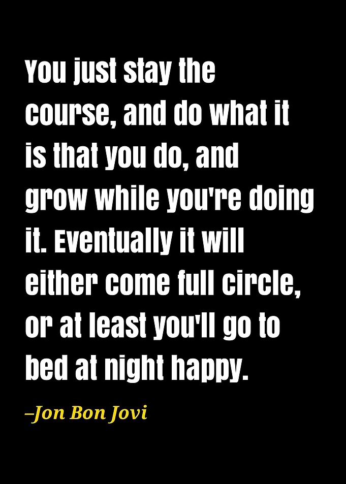 Jon Bon Jovi quote