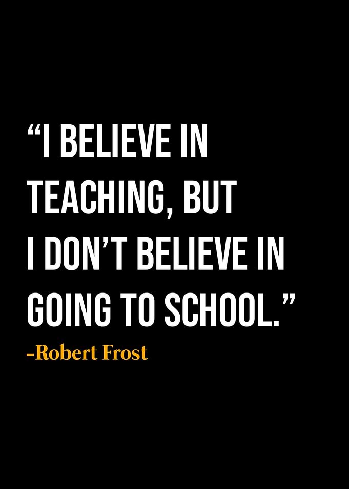 Robert Frost Quote