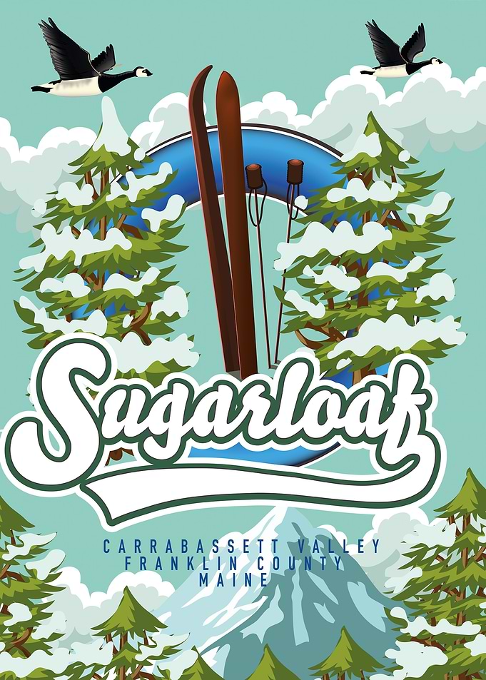 Sugarloaf Ski poster