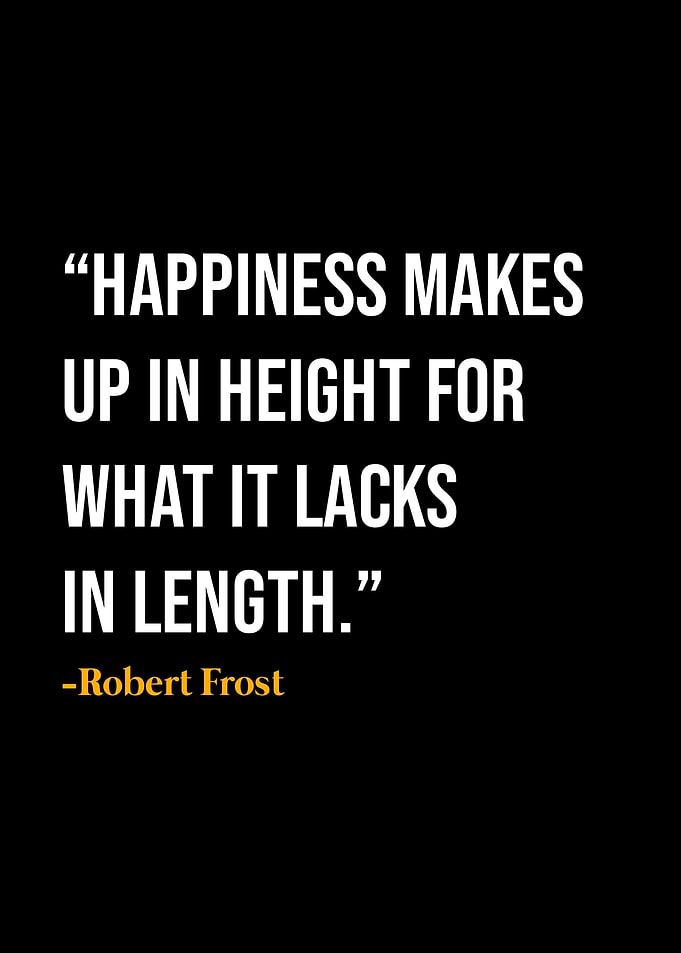Robert Frost Quote