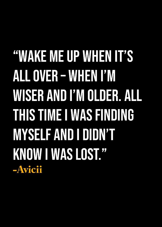 Avicii Quote