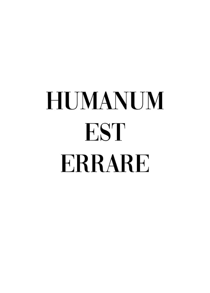 Humanum Est Errare