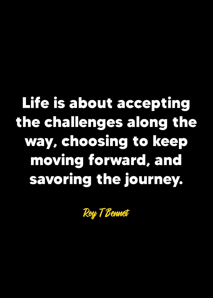Roy T Bennet quote