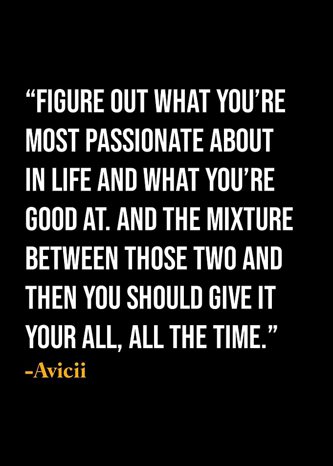 Avicii Quote