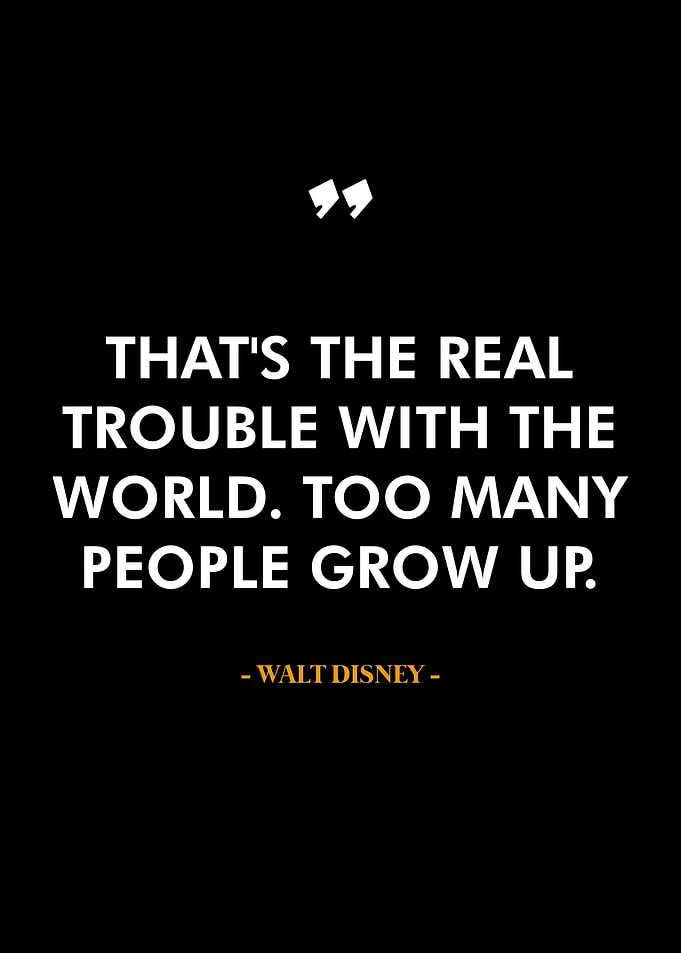 Walt Disney quotes