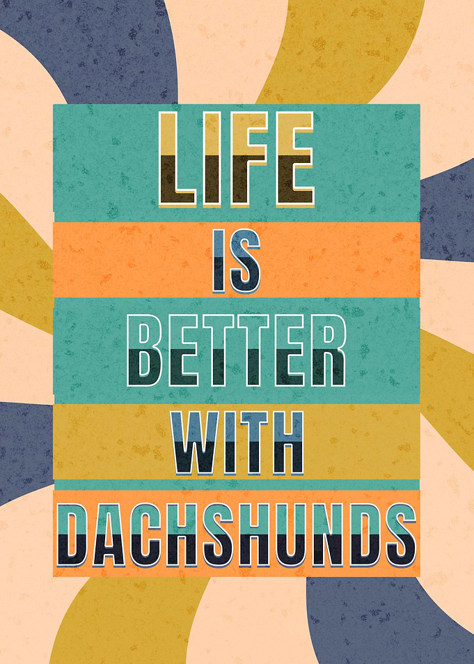 Dachshund Dog Lovers Quote