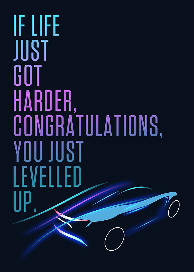If life just got harder