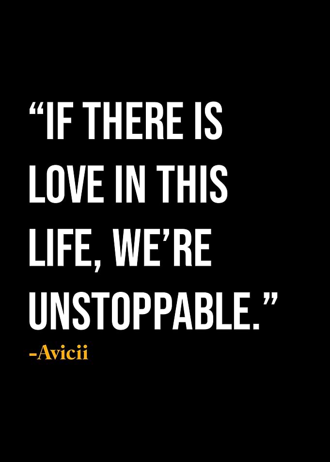Avicii Quote