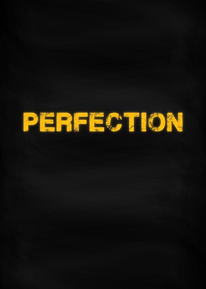 Perfection Motivation Word