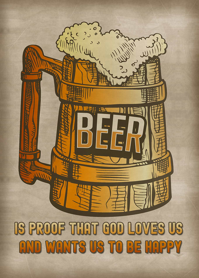 Beer proof that god loves