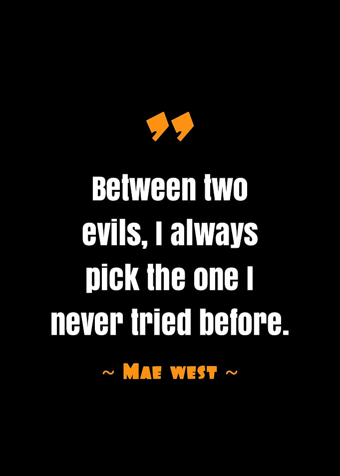 quote Mae west