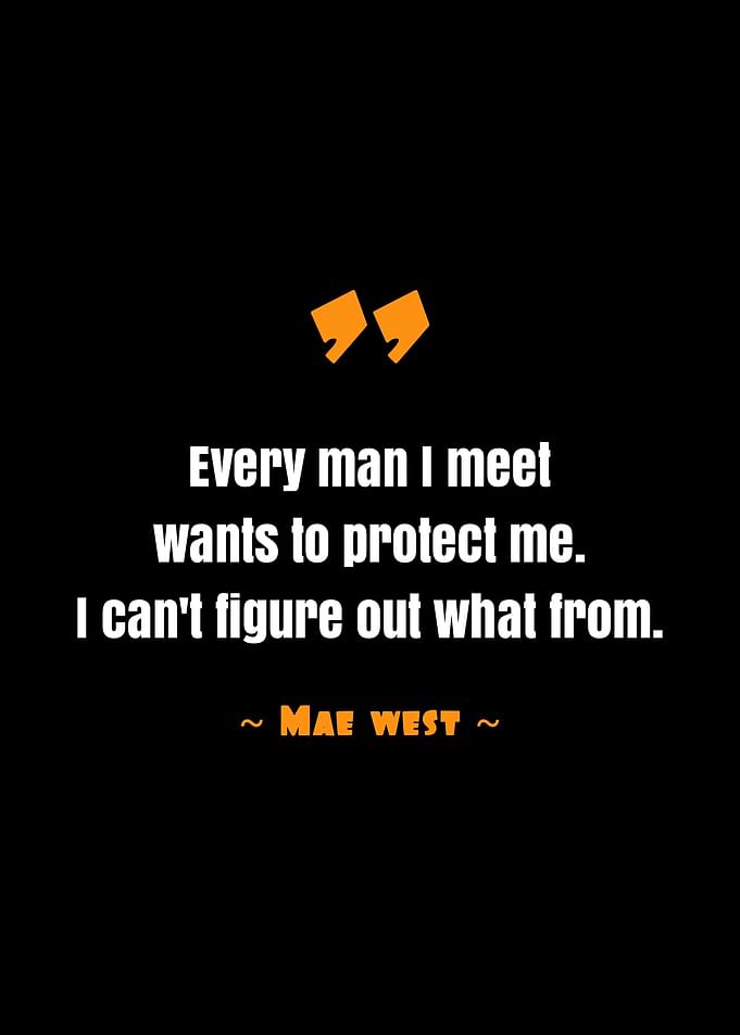 quote Mae west
