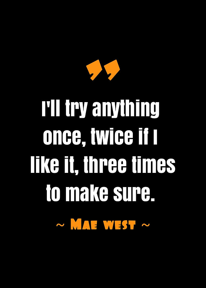 quote Mae west