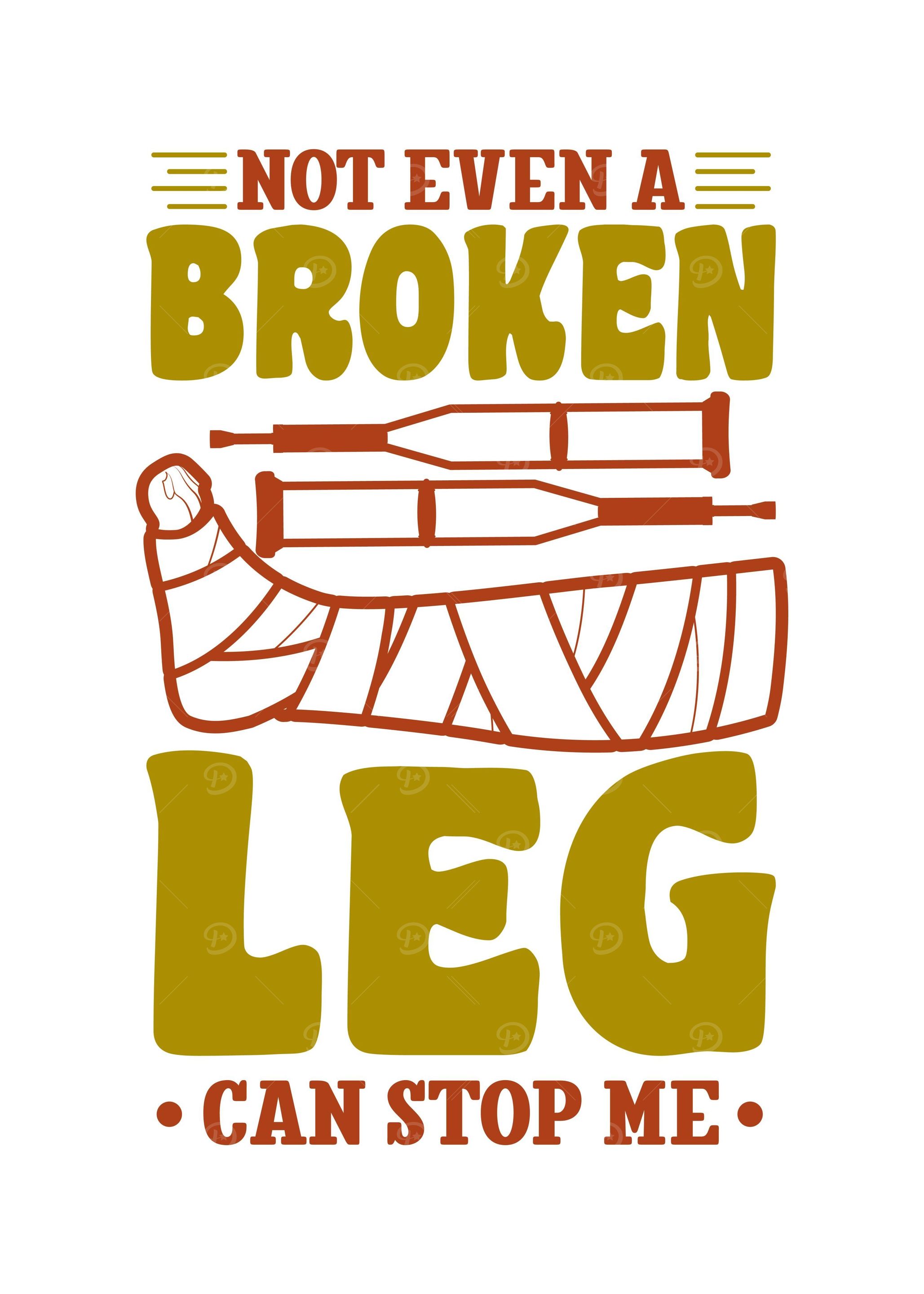 Broken Leg