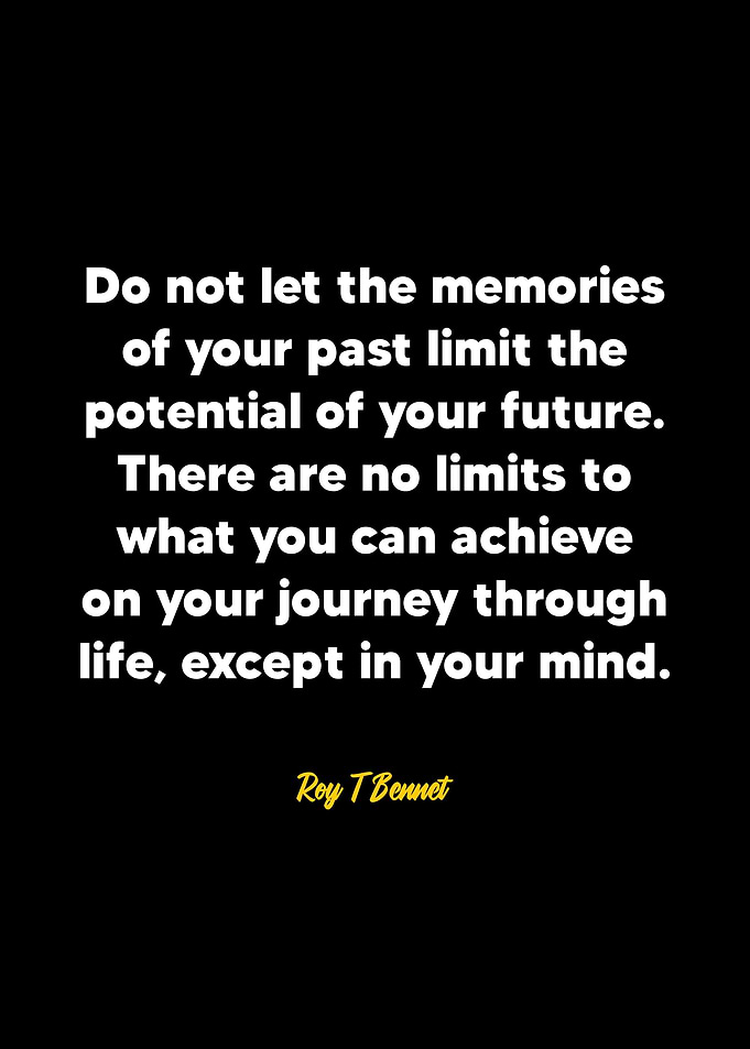 Roy T Bennet quote