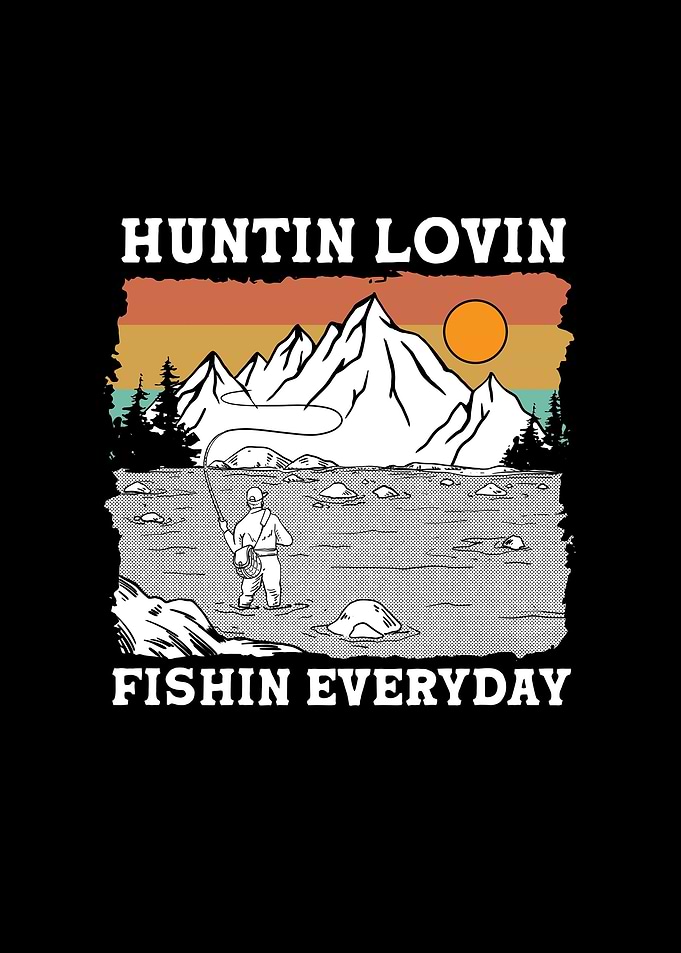 Huntin Fishin Lovin