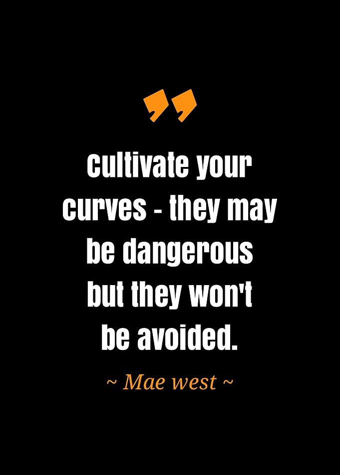 quote Mae west